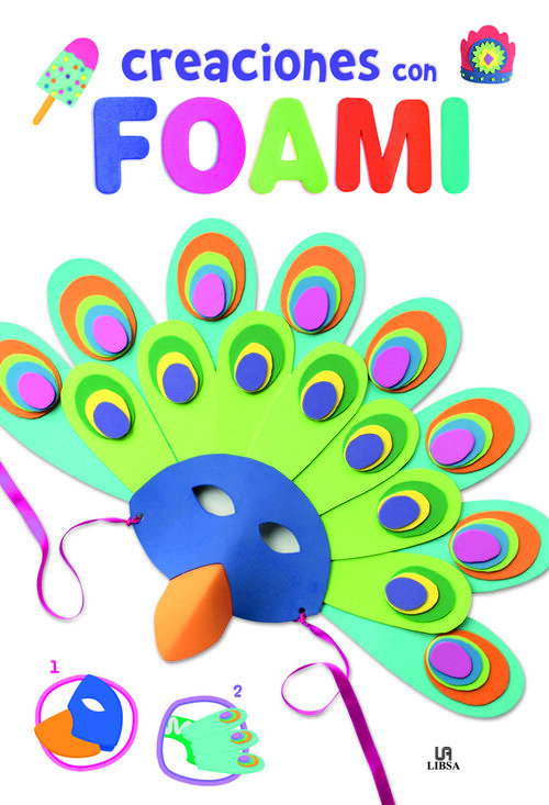 CREACIONES CON FOAMI (GOMA EVA)