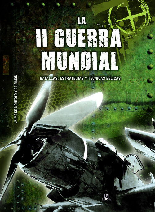 II GUERRA MUNDIAL.BATALLAS,ESTRATEGIAS Y TECNICAS BELICAS