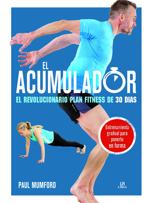 ACUMULADOR,EL.REVOLUCIONARIO PLAN FITNESS DE 30 DIAS