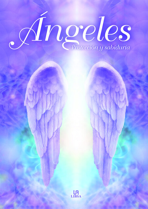 ANGELES PROTECCION Y SABIDURIA