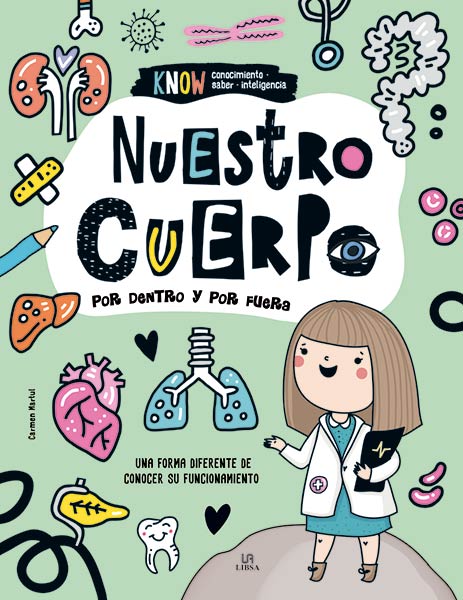 NUESTRO CUERPO. POR DENTRO Y POR FUERA