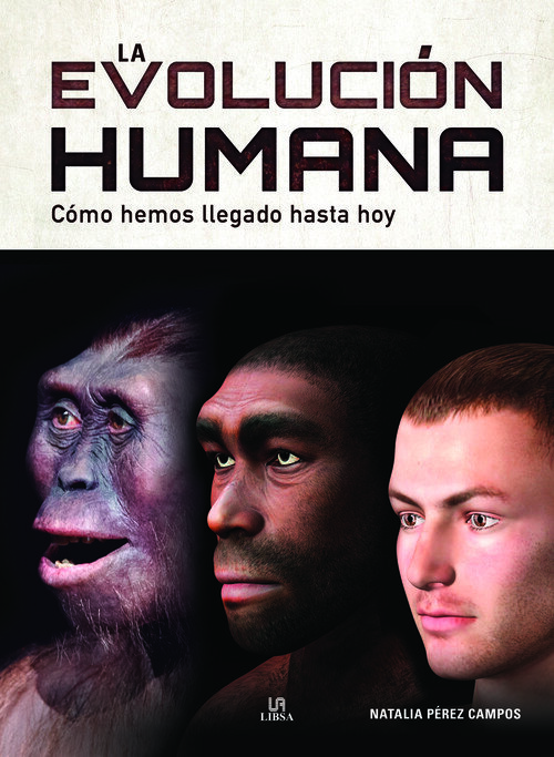 EVOLUCION HUMANA, LA