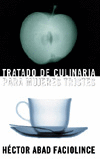 TRATADO DE CULINARIA PARA MUJERES TRISTE