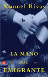 MANO DEL EMIGRANTE,LA