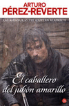 CABALLERO DEL JUBON AMARILLO,EL