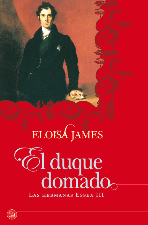 DUQUE DOMADO,EL (HERMANAS ESSEX III)