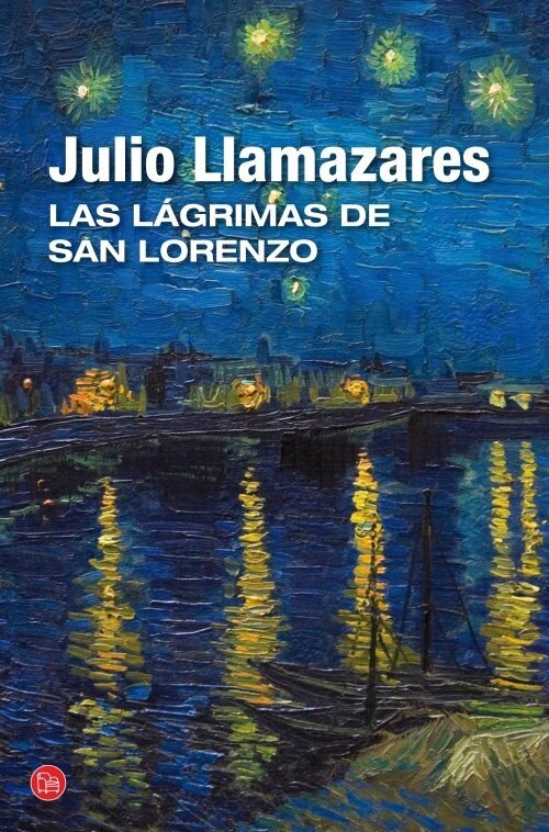 LAGRIMAS DE SAN LORENZO , LAS