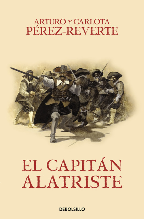 CAPITAN ALATRISTE (LAS AVENTURAS DEL CAPITAN ALATRISTE 1)