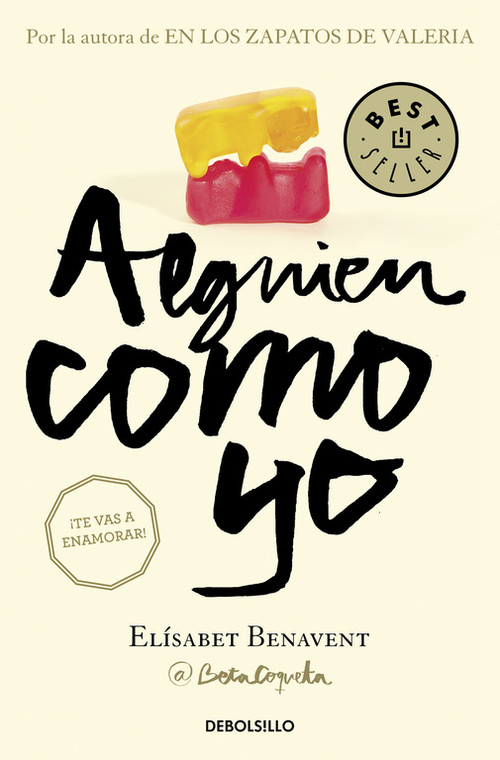 ALGUIEN COMO YO (MI ELECCION 3)