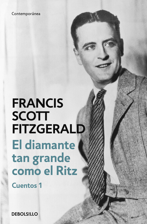 DIAMANTE TAN GRANDE COMO EL RITZ, EL (CUENTOS 1)