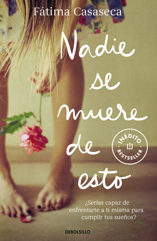 NADIE SE MUERE DE ESTO