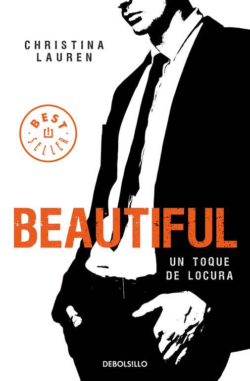 BEAUTIFUL (SAGA BEAUTIFUL 5) UN TOQUE DE LOCURA