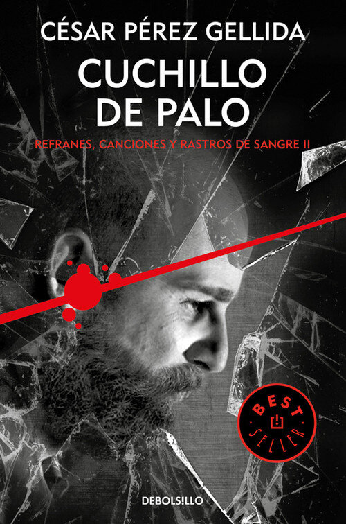 CUCHILLO DE PALO (REFRANES, CANCIONES Y RASTROS DE SANGRE 2