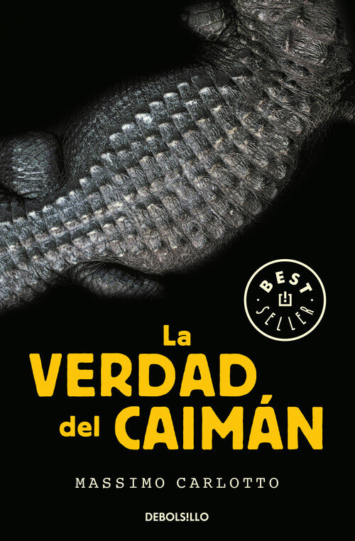 VERDAD DEL CAIMAN, LA (SERIE DEL CAIMAN 1)