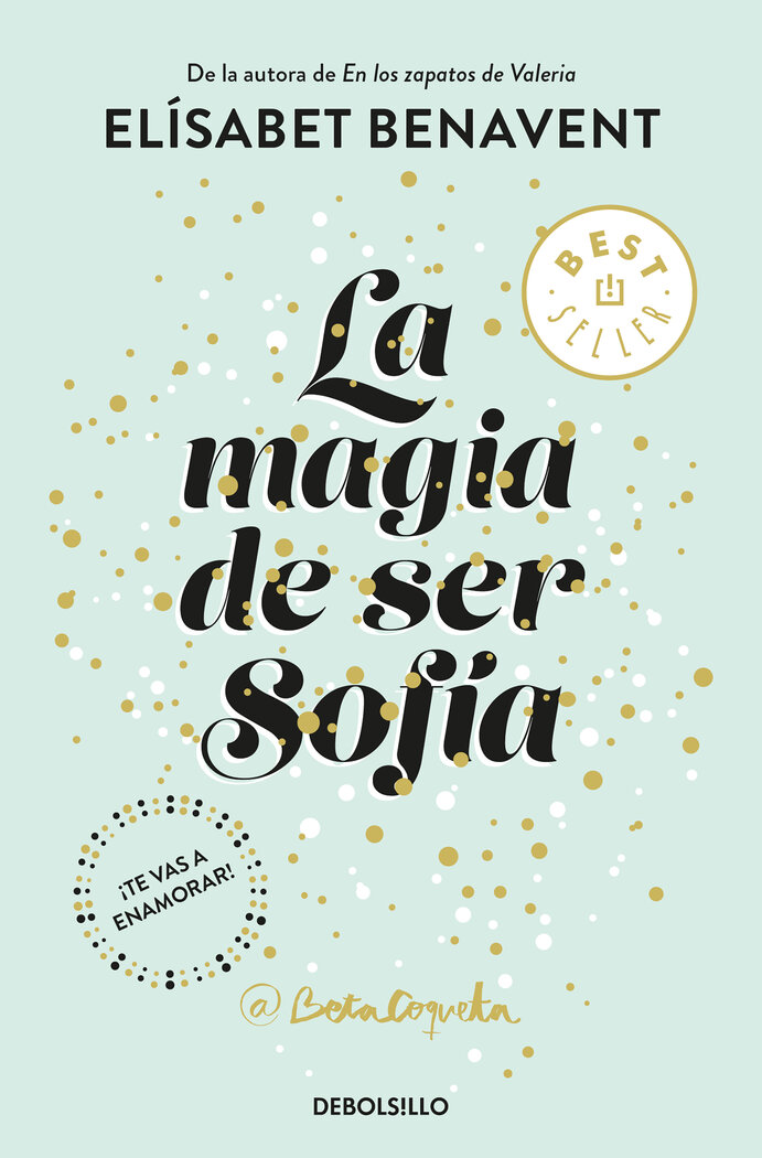 MAGIA DE SER SOFIA, LA (BILOGIA SOFIA 1)