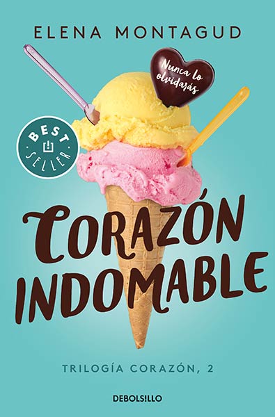 CORAZON INDOMABLE (CORAZON 2)