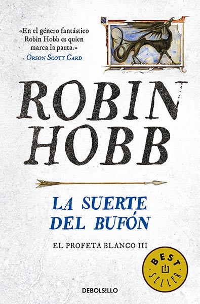 SUERTE DEL BUFON, LA (EL PROFETA BALNCO III)