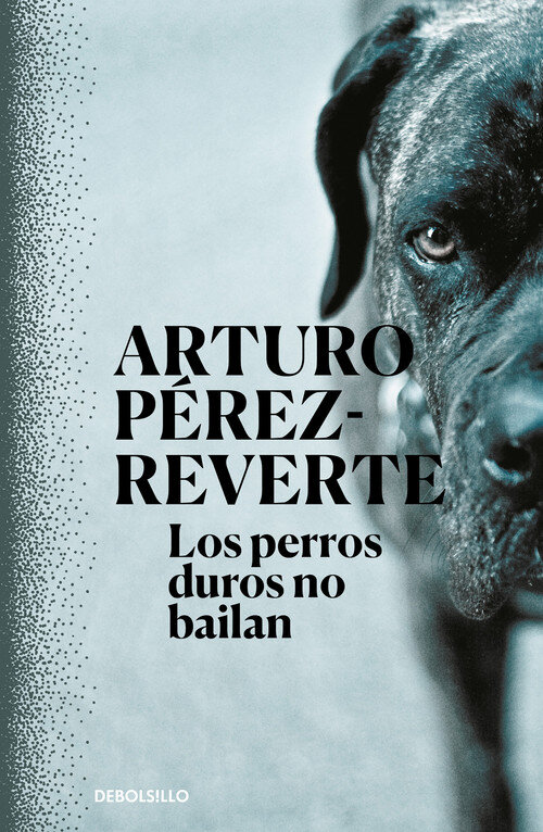 PERROS DUROS NO BAILAN, LOS (CN 2019)