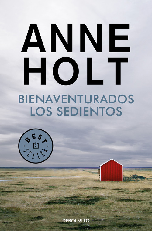 BIENAVENTURADOS LOS SEDIENTOS (HANNE 2)