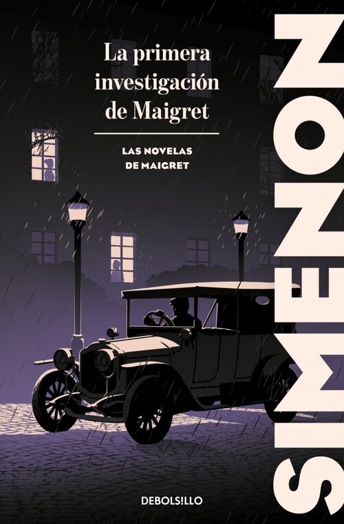 PRIMERA INVESTIGACION DE MAIGRET, LA (LAS NOVELAS DE MAIGRET