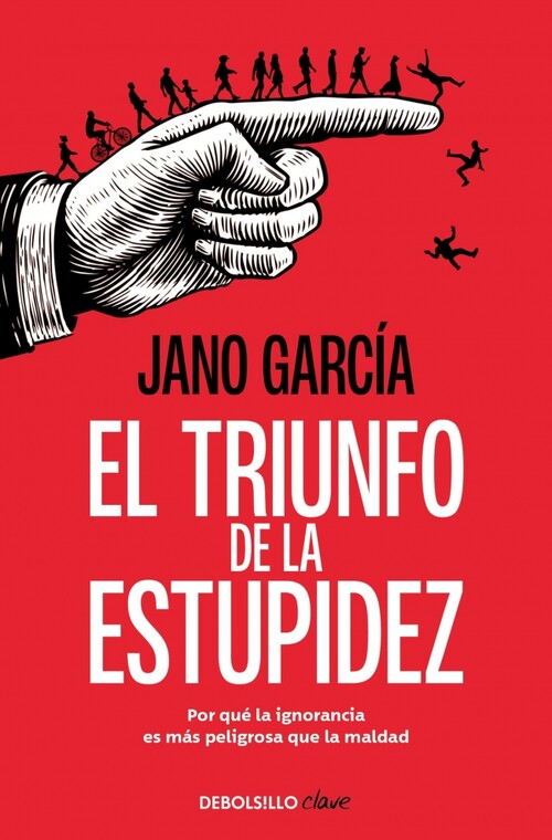TRIUNFO DE LA ESTUPIDEZ, EL