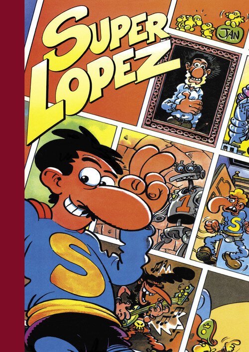 SUPERLOPEZ 3 SUPERHUMOR (CACHABOLIK Y EL FANTASMA DEL MUSEO