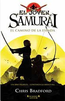 JOVEN SAMURAI. EL CAMINO DE LA ESPADA , EL