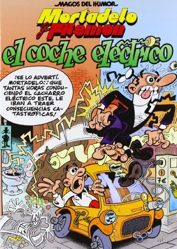 COCHE ELECTRICO, EL- MORTADELO Y FILEMON