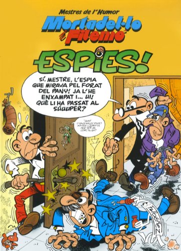 ESPIES- MORTADELO Y FILEMON