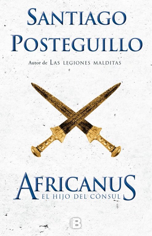 AFRICANUS. EL HIJO DEL CONSUL