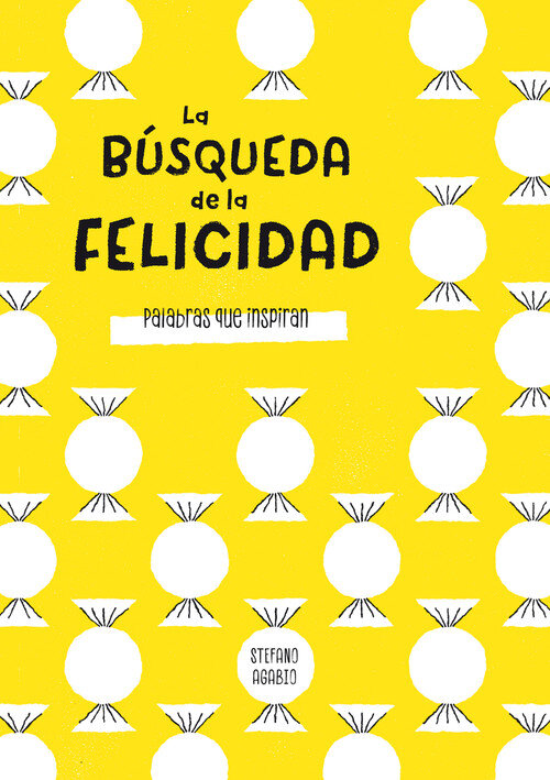 BUSQUEDA DE LA FELICIDAD, LA