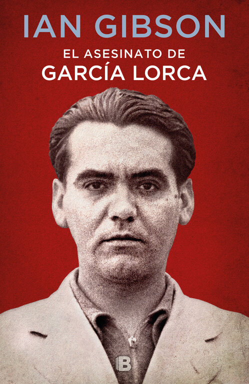 ASESINATO DE FEDERICO GARCIA LORCA, EL