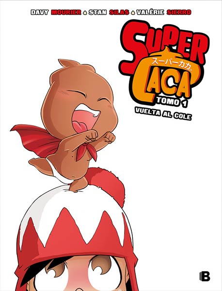 VUELTA AL COLE (SUPER CACA 1)