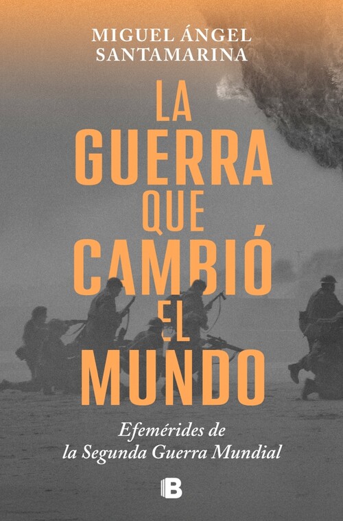 GUERRA QUE CAMBIO EL MUNDO, LA