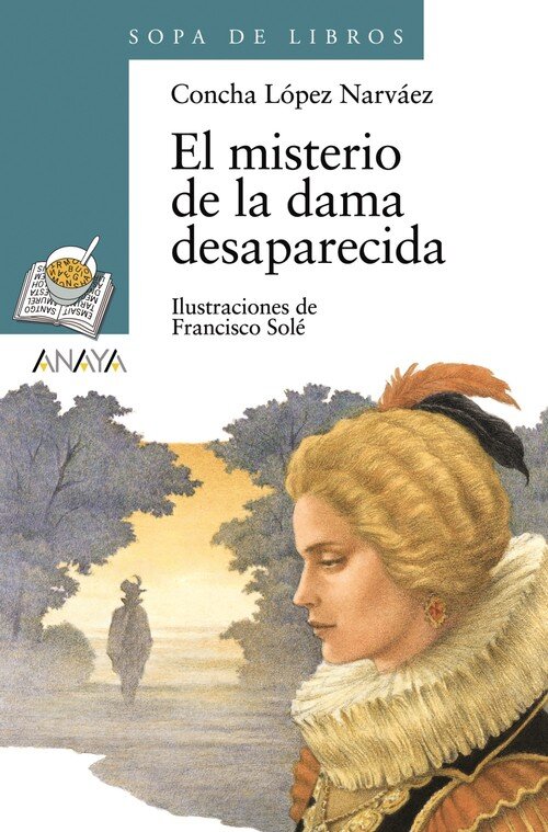 MISTERIO DE LA DAMA DESAPARECIDA-ANAYA