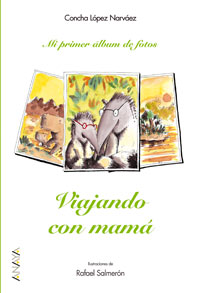 VIAJANDO CON MAMA-MI PRIMER ALBUM FOTOS