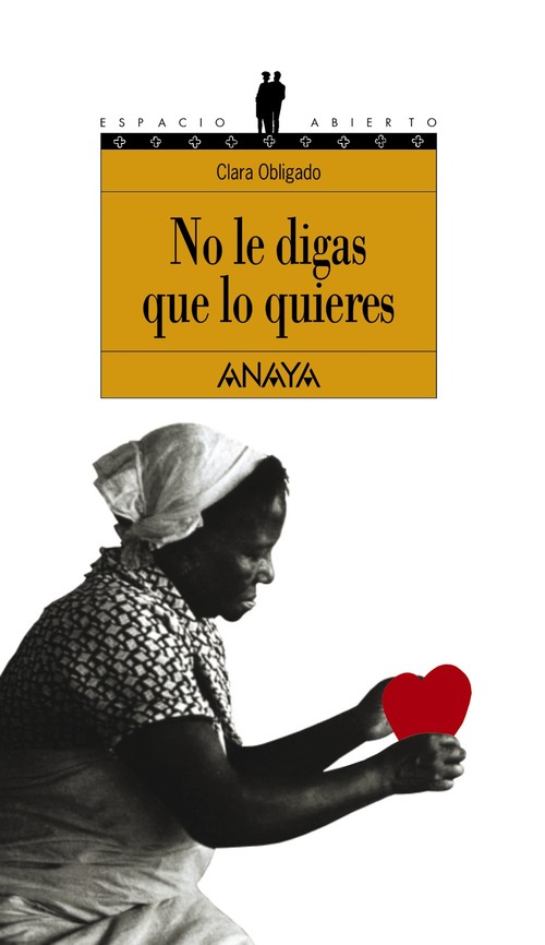 NO LE DIGAS QUE LO QUIERES-ANAYA