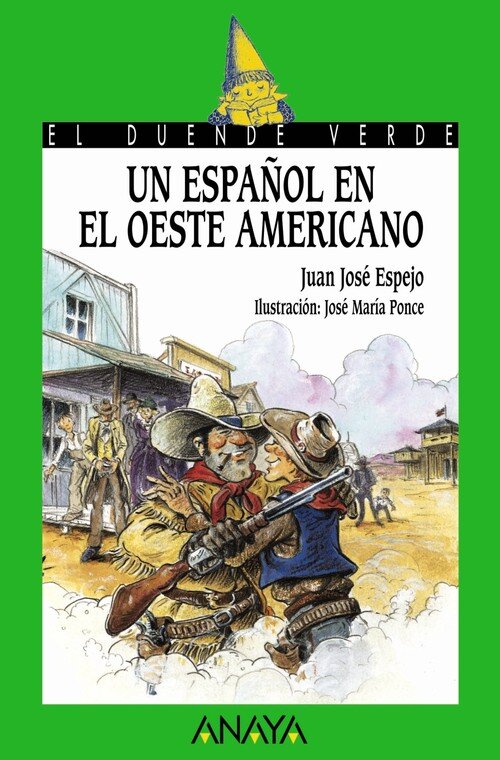 UN ESPA�OL EN OESTE AMERICANO-DUENDE VER