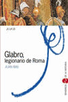 GLABRO,LEGIONARIO DE ROMA