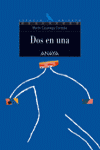 DOS EN UNA-ANAYA