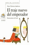 TRAJE NUEVO DEL EMPERADOR--ANAYA