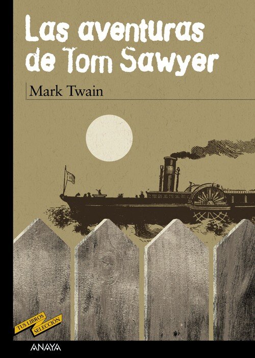 AVENTURAS DE TOM SAWYER-ANAYA