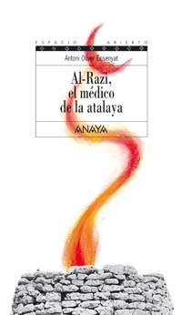 AL-RAZI EL MEDICO DE ATALAYA
