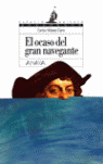 OCASO DEL GRAN NAVEGANTE