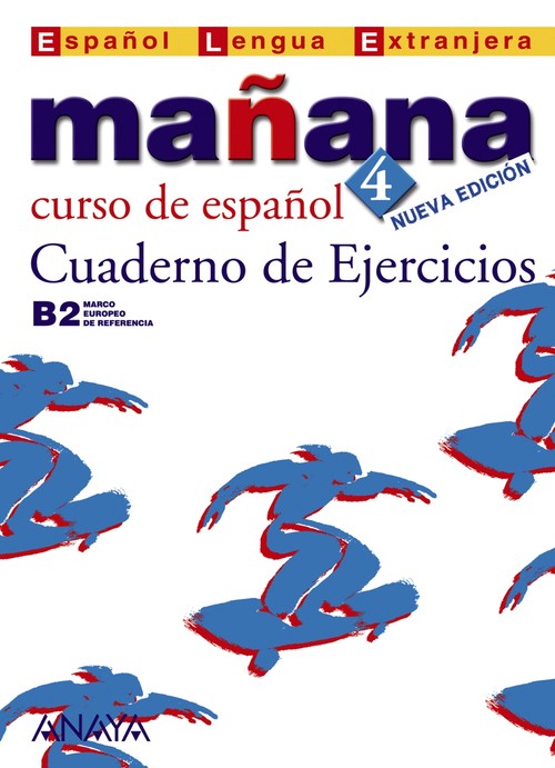 MAANA 4-CUADERNO DE EJERCICIOS-NIVEL B2