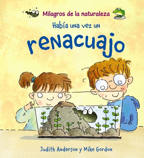 HABIA UNA VEZ UN RENACUAJO