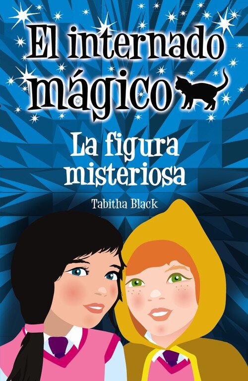 INTERNADO MAGICO 2-LA FIGURA MISTERIOSA