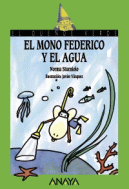 MONO FEDERICO Y EL AGUA,EL