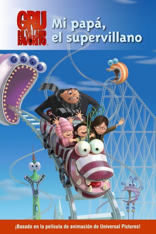 MI PAPA SUPERVILLANO.GRU MI VILLANO FAVORITO
