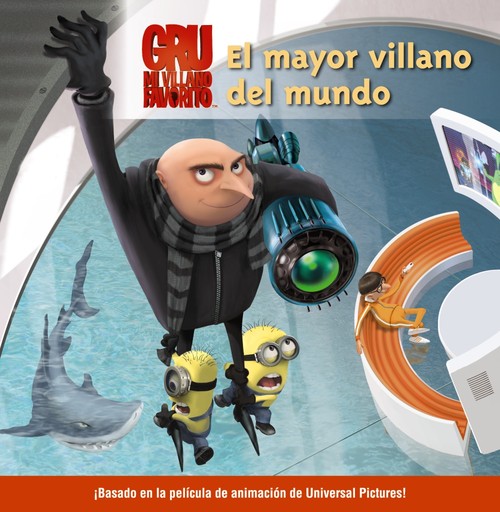 MAYOR VILLANO DEL MUNDO.GRU MI VILLANO FAVORITO